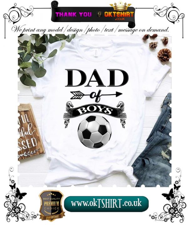 Dad of boys white t shirt min