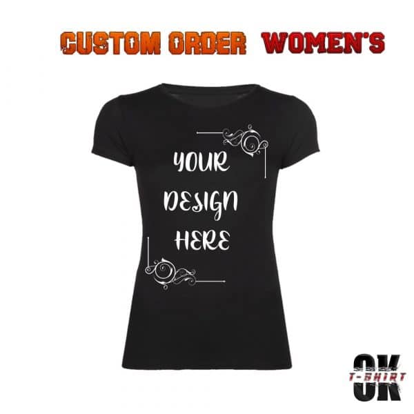 Women T shirt Custom order front black min