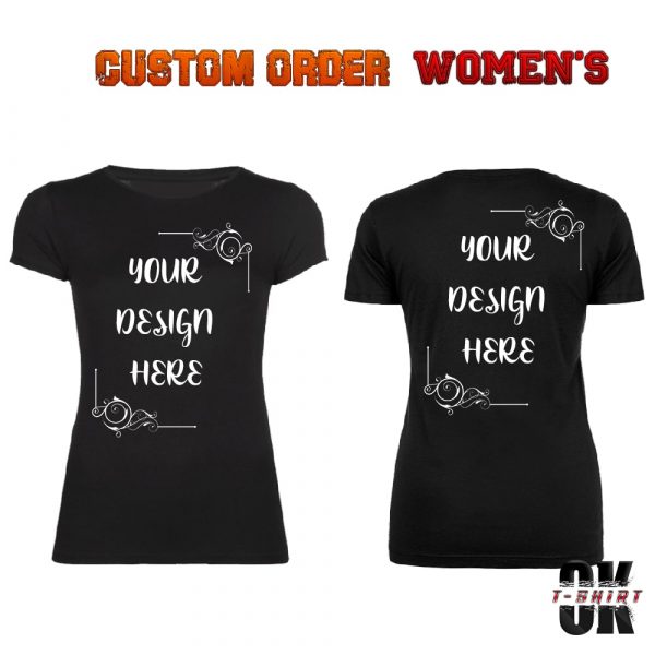 Women T shirt Custom order frontback black min